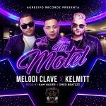 Melodi Clave Ft. Kelmitt - Un Motel