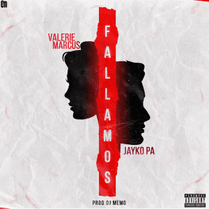 Jayko Pa Ft. Valerie Marcus - Fallamos