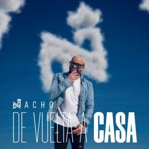 Nacho - De Vuelta A Casa (EP) 2020