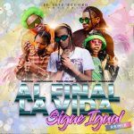 Pixie Flow Ft. Capitan Aloo, Yomel El Meloso, El Cherry Scom, Haraca Kiko - Al Final Remix
