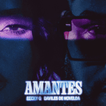Becky G, Daviles De Novelda - Amantes