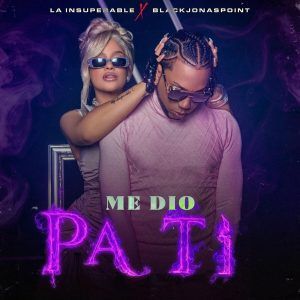 La Insuperable, Black Jonas Point - Me Dio Pa Ti