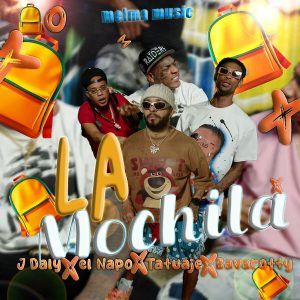 El Napo, J Daly, Tatuaje, Bavarotty - La Mochila