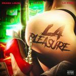 G. O. K. B, La Exce, Frank Louis - La Pleasure, Sped Up