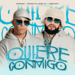 Koriano, Franco El Gorilla, Joway2611 - Quiere Conmigo Remix