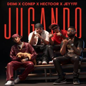 Conep, Jeyyff, Deimi, Hectoor - Jugando