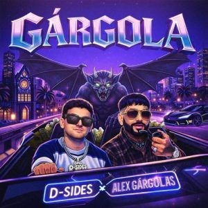D-Sides, Alex Gargolas - Gárgola