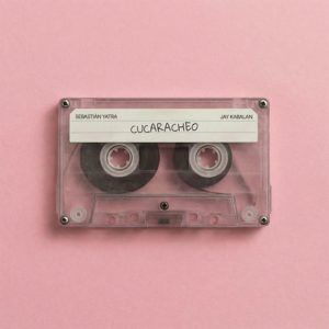 Sebastián Yatra, Jay Kabalan - Cucaracheo
